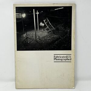 Fabricated To‎ Be Photographed San Francisco 1979 Museum of Modern Art Book